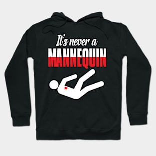 Never Mannequin Funny Serial Killer Documentaries Hoodie